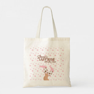 Last Ride Bachelorette Party Tote Bag