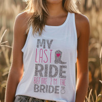 Last Ride Bride Bachelorette