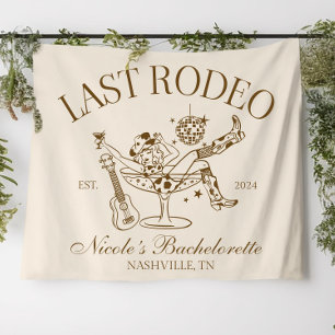 Last Rodeo Banner Custom Western Bachelorette Part Tapestry