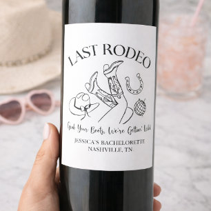 Last Rodeo Custom Wine Label Nashville Bachelore