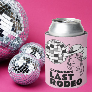 Last Rodeo Disco Cowgirl Bachelorette Party  Can Cooler