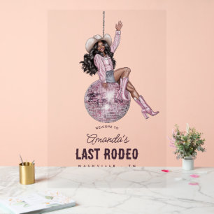 Last Rodeo Disco Cowgirl Pink Mirror Ball Welcome Acrylic Sign