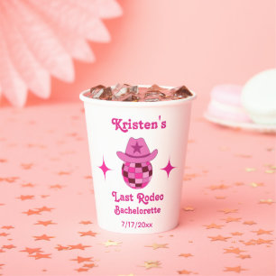 Last Rodeo Pink Disco Cowgirl Bachelorette Paper Cups