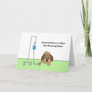 Last Round of Chemo Congratulations Card with Dog