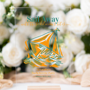 Last Sail Before the Veil Bachelorette Party  Acrylic Sign