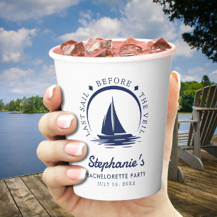 Last Sail Before the Veil Bachelorette Party Paper Cups