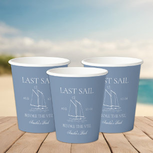 Last Sail Before The Veil Bachelorette Weekend Paper Cups