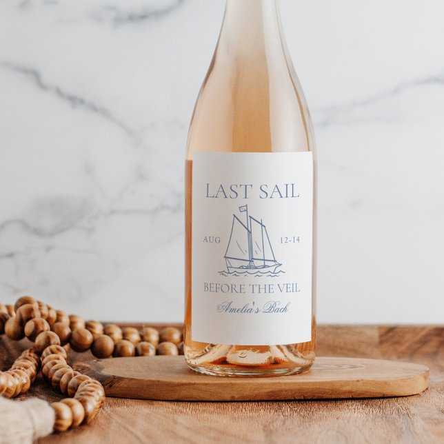 Last Sail Before The Veil Bachelorette Weekend Wine Label (Creator Uploaded)