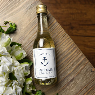 Last Sail Before the Veil Nautical Bachelorette Wine Label