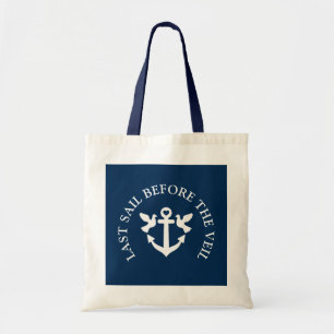 Last sail before the veil nautical wedding tote bag