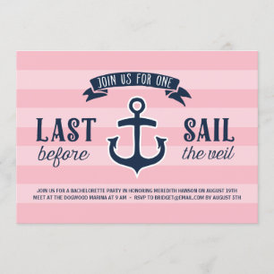 Last Sail   Nautical Bachelorette Party Invitation