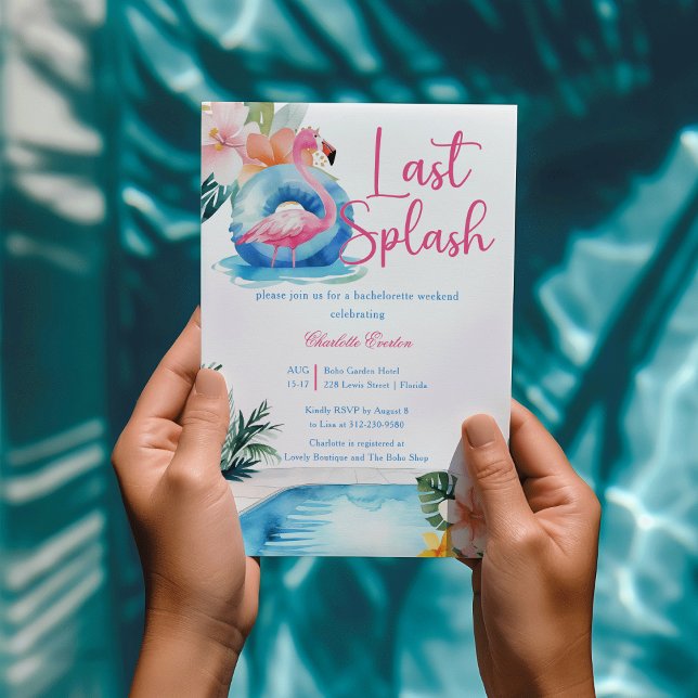 Last Splash Flamingo Bachelorette Weekend  Invitation (Last Splash Pool pool watercolor Pink flamingo tropical flower Bachelorette Weekend Invitation)