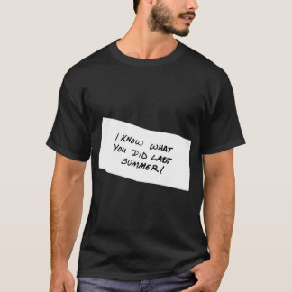 Last Summer T-Shirt