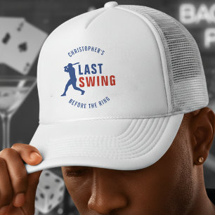 Last Swing Before the Ring Baseball Bachelor Party Trucker Hat