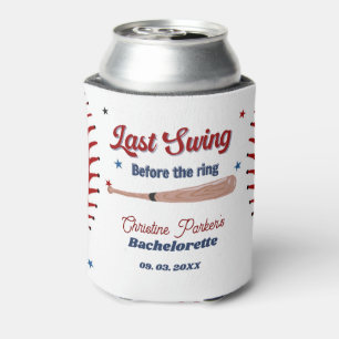Last Swing before the ring Baseball Bachelorette Can Cooler
