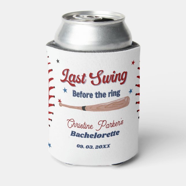 Last Swing before the ring Baseball  Bachelorette Can Cooler (Can Back)