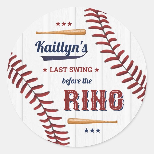 Last Swing Before The Ring! Baseball Bridal Shower Classic Round Sticker (Front)