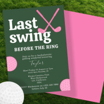 Last Swing Before The Ring Golf Bachelorette