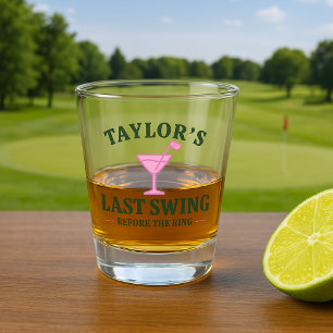 Last Swing Before The Ring Golf Bachelorette Shot Glass