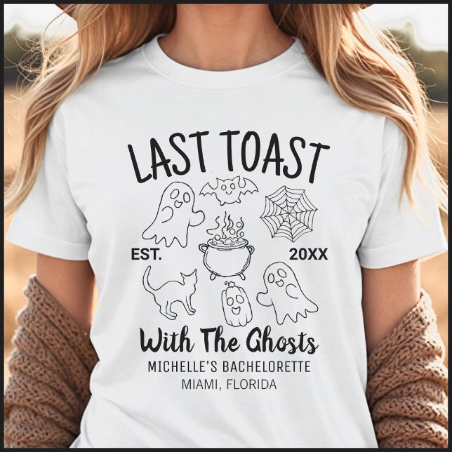 Last Toast Halloween Bachelorette Party T-Shirt (Creator Uploaded)