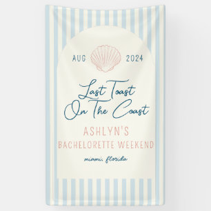 Last Toast On the Coast Bachelorette Banner
