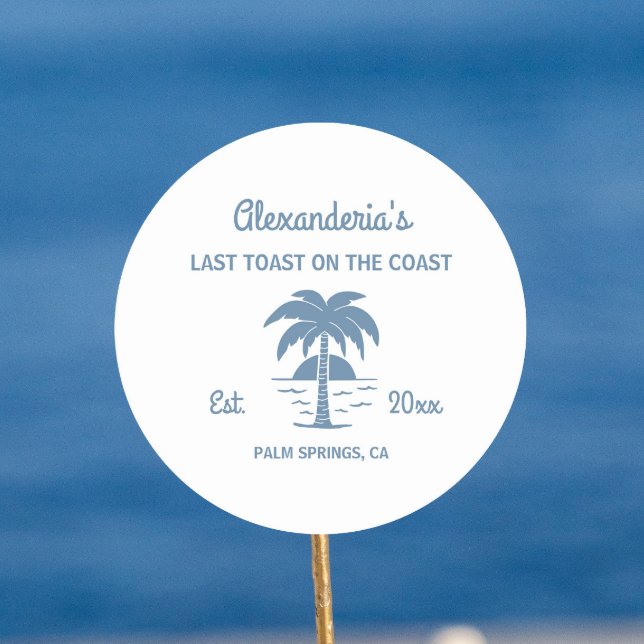 Last toast on the coast bachelorette classic round sticker (Creator Uploaded)