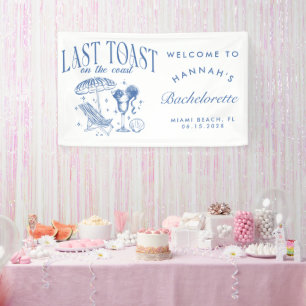 Last Toast on the Coast Bachelorette Party  Banner