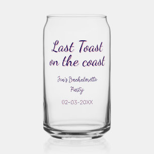 LAST TOAST ON THE COAST BACHELORETTE PARTY BLUE PE CAN GLASS