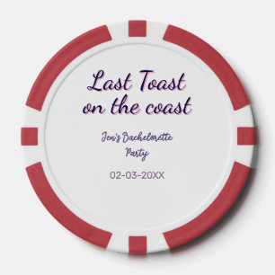 LAST TOAST ON THE COAST BACHELORETTE PARTY BLUE PE POKER CHIPS
