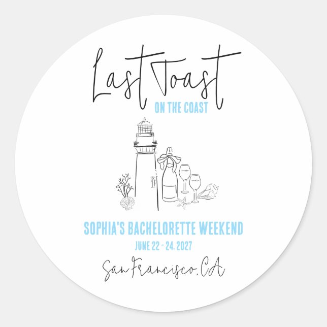 Last Toast on the Coast Bachelorette Party Classic Round Sticker (Front)