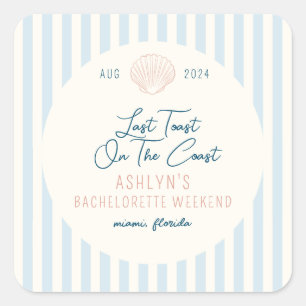 Last Toast On the Coast Bachelorette Sticker