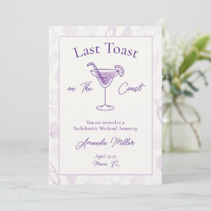 Last Toast on The Coast Bachelorette Weekend Invitation