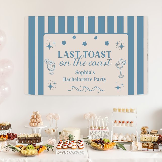 Last Toast On The Coast Bachelorette Weekend Party Banner (Creator Uploaded)