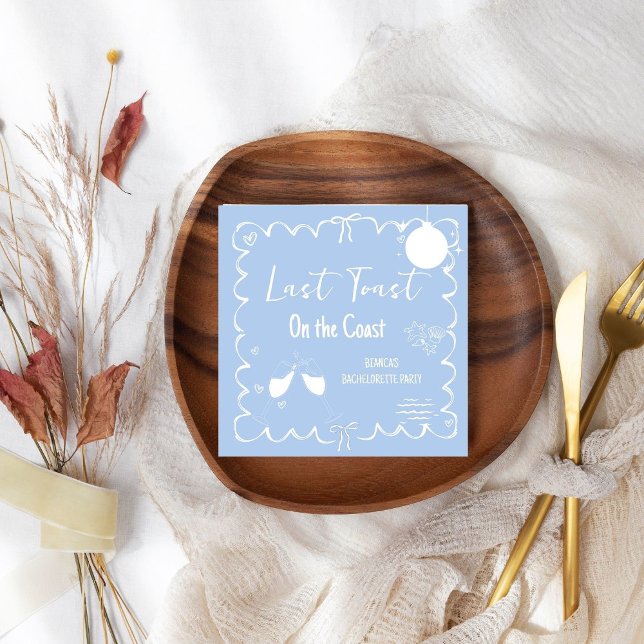 Last Toast on the Coast Bachelorette Weekend Party Napkin (Creator Uploaded)