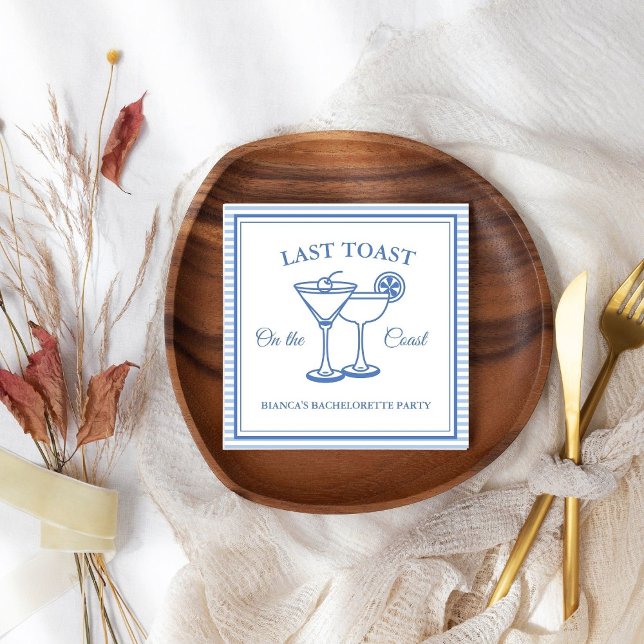 Last Toast on the Coast Bachelorette Weekend Party Napkin (Creator Uploaded)