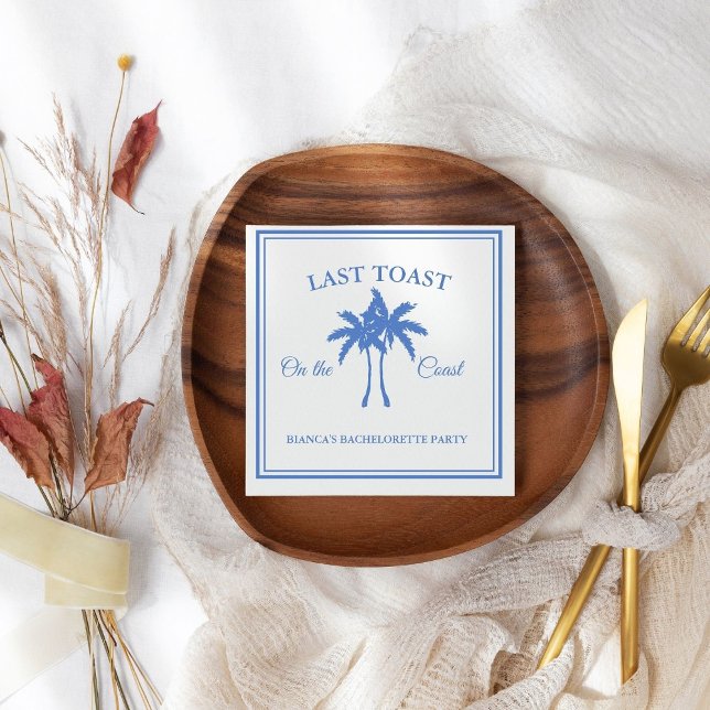 Last Toast on the Coast Bachelorette Weekend Party Napkin (Creator Uploaded)