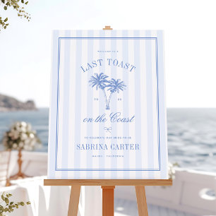 Last Toast On The Coast Bachelorette Welcome Poster