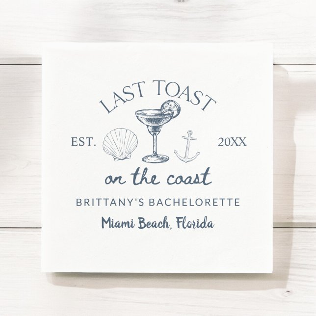 Last Toast On The Coast Beach Bachelorette Party Napkin (Creator Uploaded)