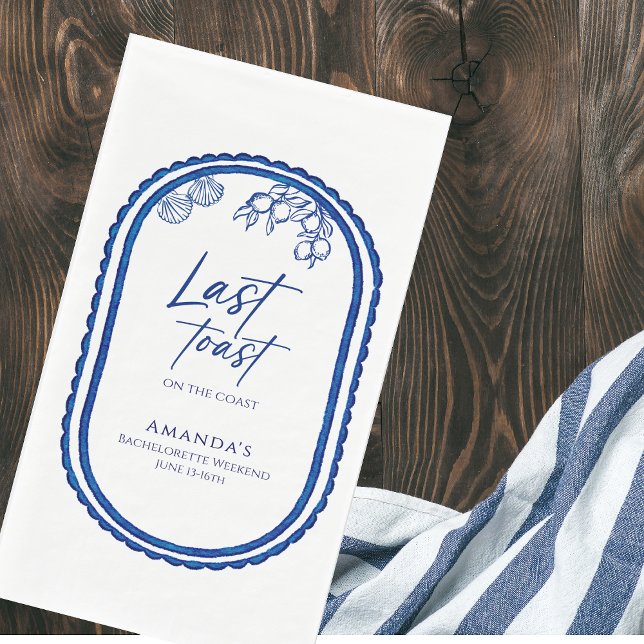 Last Toast On The Coast Beach Bechelorette Weekend Napkin (Creator Uploaded)