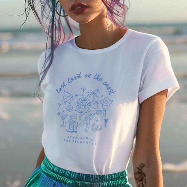Last Toast on the Coast Blue Country Bachelorette  T-Shirt (Creator Uploaded)
