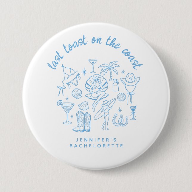 Last Toast on the Coast Blue Cowgirl Bachelorette  7.5 Cm Round Badge (Front)