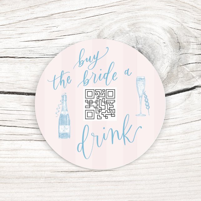 LAST TOAST ON THE COAST-BUY THE BRIDE A DRINK  CLASSIC ROUND STICKER (LAST TOAST ON THE COAST- Buy the bride a drink custom QR code sticker- Bachelorette Party Supplies)
