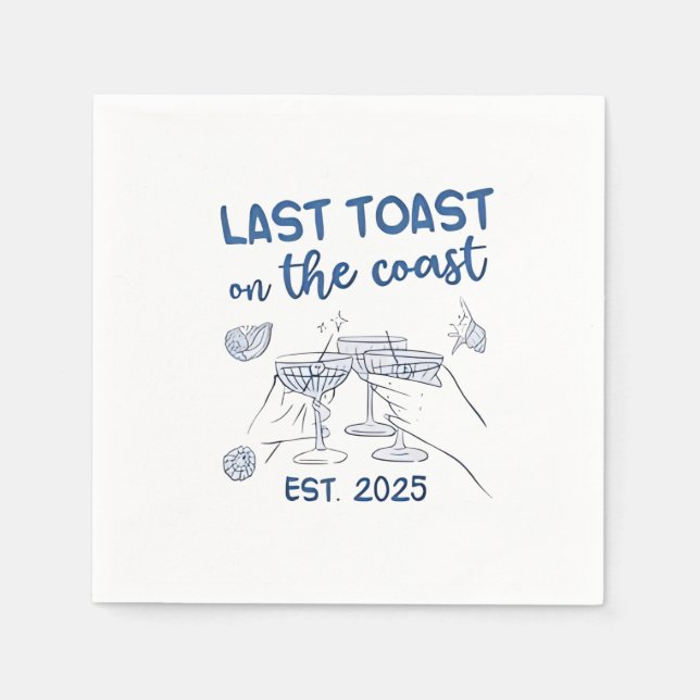 Last Toast on the Coast Est 2025 Napkin (Front)