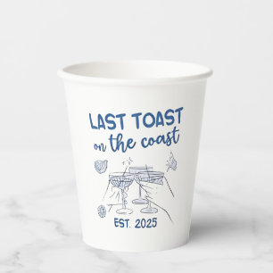 Last Toast on the Coast Est 2025 Paper Cups