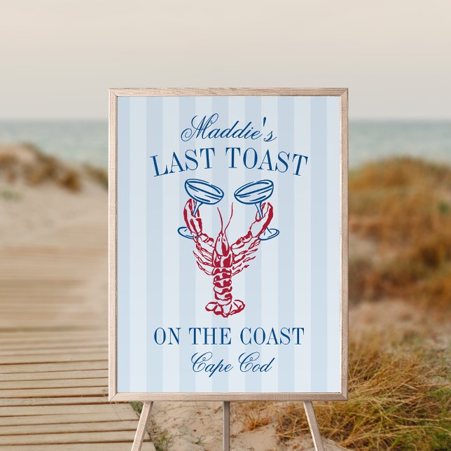 Last Toast on the Coast Lobster Bachelorette Sign (Creator Uploaded)