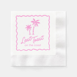 Last Toast on the Coast Pink Bachelorette Party Napkin