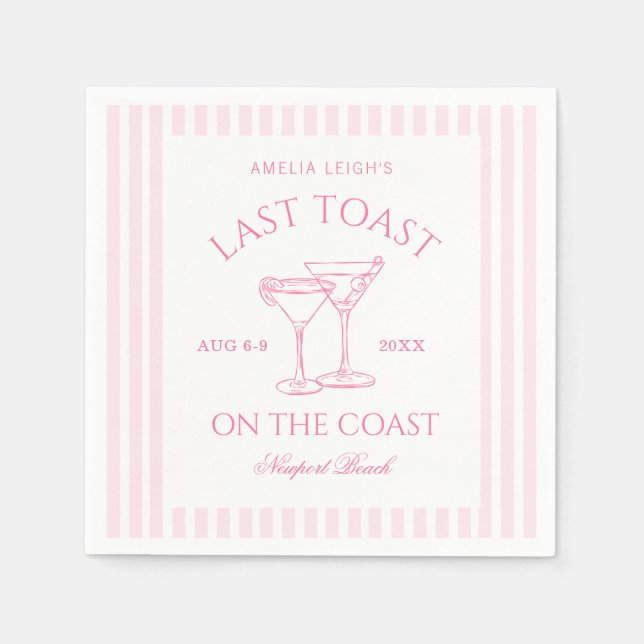 Last Toast on The Coast Pink Bachelorette Weekend Napkin (Front)