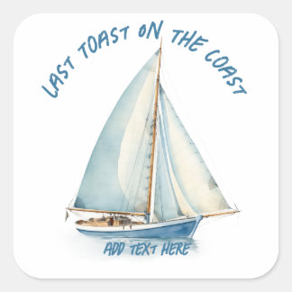 Last Toast On The Coast Sticker