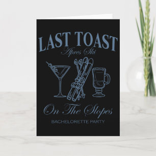 Last Toast On The Slopes Chelor Skiing Bridal Part Card