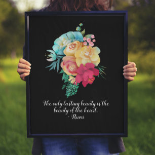 Lasting Beauty Bouquet Rumi Quote Poster